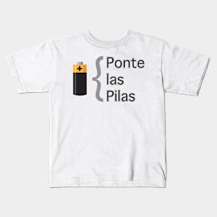 Ponte las Pilas latino design Kids T-Shirt